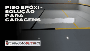 Piso Epóxi - Solução para Garagens